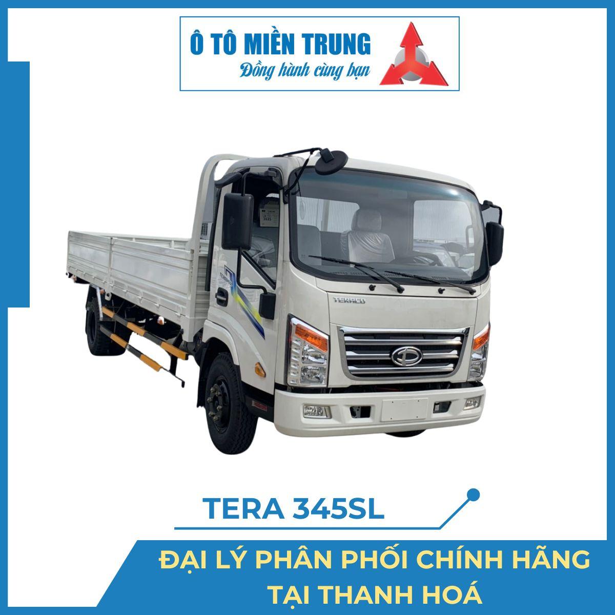 Xe Tải Tera 345SL 3.5 Tấn - Xe Tải Thùng Đa Dụng Chất Lượng Cao